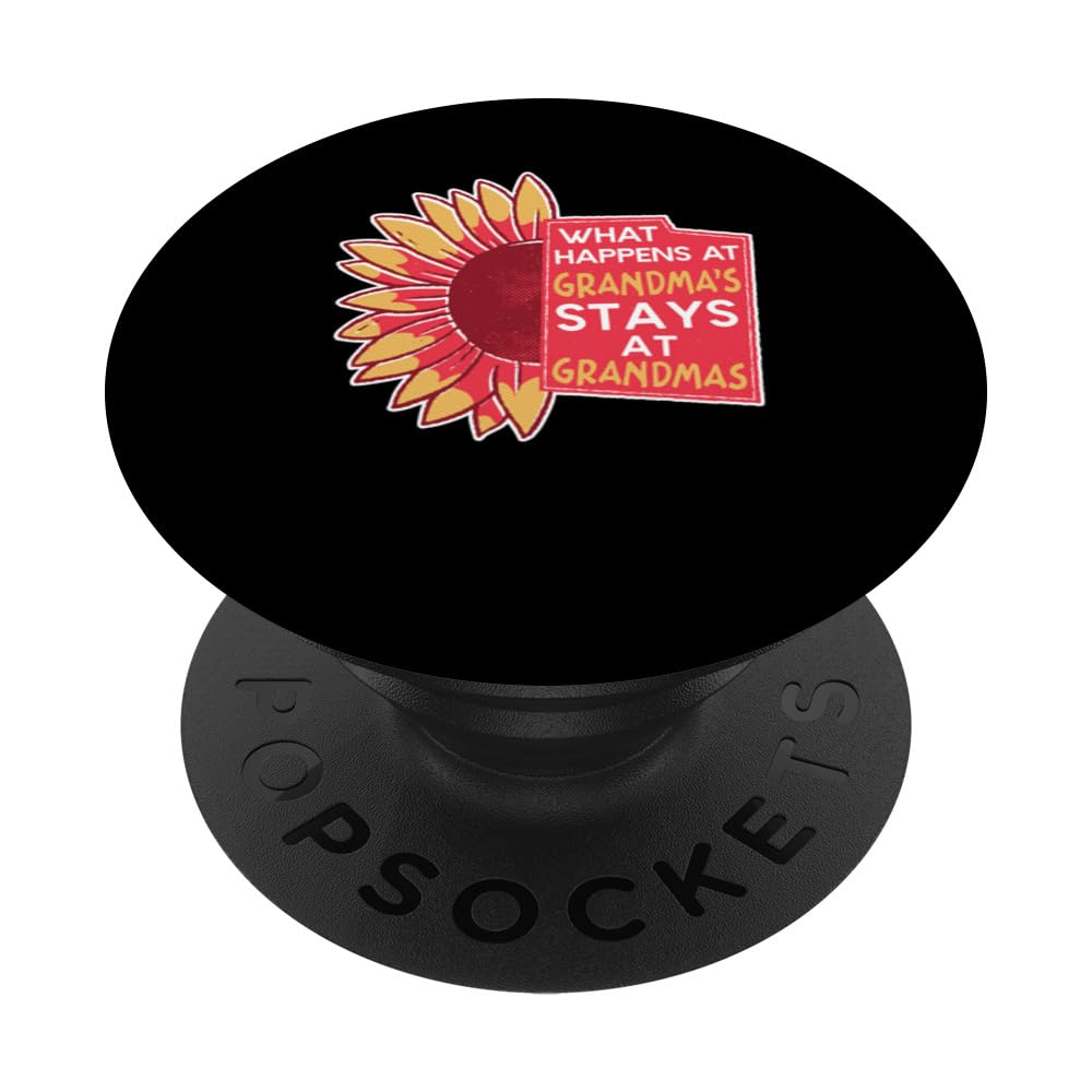 What Happens At Grandma's Stays At Grandma's PopSockets Swappable PopGrip, Black