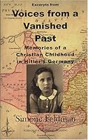 Voices from a Vanished Past: Memories of a Christian Childhood in Hitler's Germany 9325900416 Book Cover