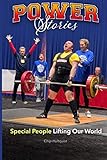  Power Stories: Special People Lifting Our World