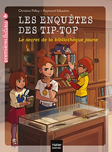 Télécharger Les enquêtes des Tip Top - Le secret de la bibliothèque jaune CE1/CE2 dès 7 ans Francais PDF