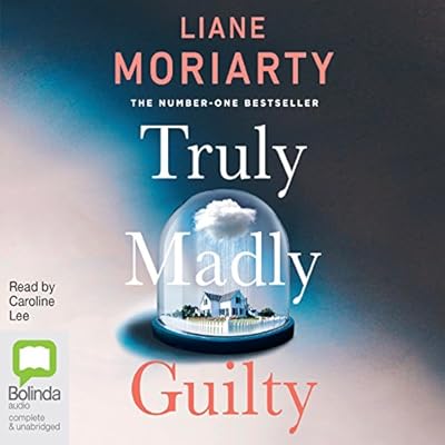 Truly Madly Guilty