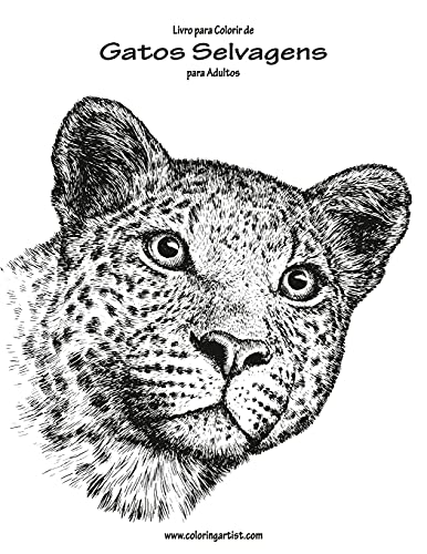 Livro para Colorir de Gatos Selvagens para Adultos 1 (Portuguese Edition)
