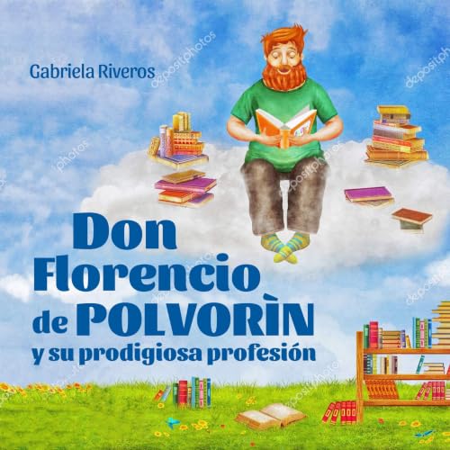 Don Florencio de Polvor&iacute;n y su prodigiosa profesi&oacute;n cover art