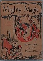 Mighty Magic - An Almost-True Story of Pirates and Indians B0012RSKP2 Book Cover