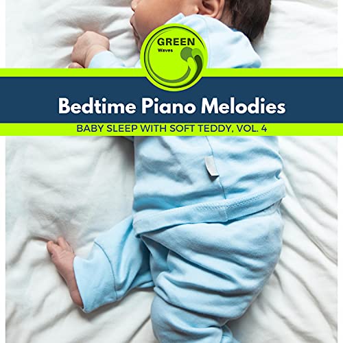 Bedtime Piano Melodies - Baby Sleep with Soft Teddy, Vol. 4 de VARIOUS ...