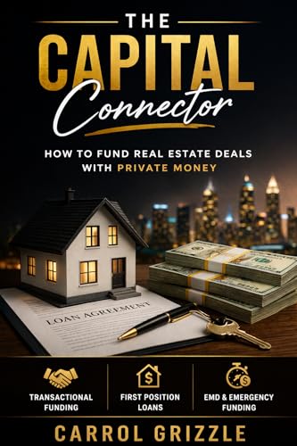 Private Money Lending : How to fund Real Estate Deals with Private Money & Earn High Short-Term Returns