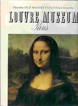 Hardcover Favorite Old Master Paintings From the Louvre Museum Paris Book