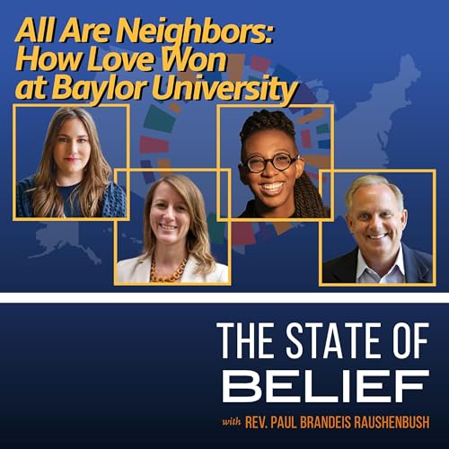 All Are Neighbors: How Love Won at Baylor University