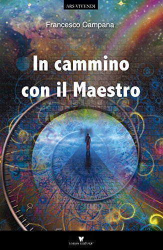 In cammino con il Maestro In cammino con il Maestro