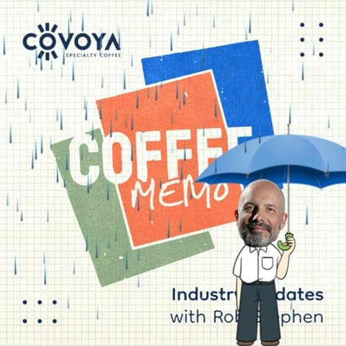 Coffee Memo | Rob Talks El Nino Ep. 19