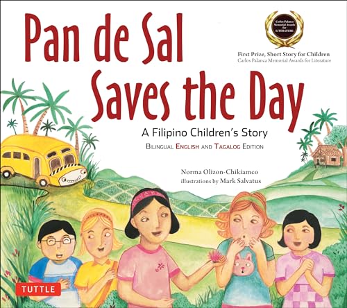 Image of Pan de Sal Saves the Day: An Award-winning Children's Story from the Philippines [New Bilingual English and Tagalog Edition]