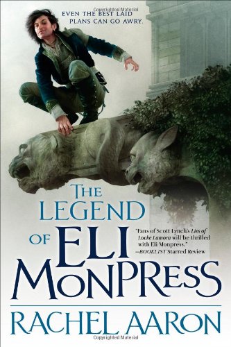 The Legend of Eli Monpress: Book 1, 2 & 3 (Ominubus Edition) The Legend of Eli Monpress: Book 1, 2 & 3 (Ominubus Edition)