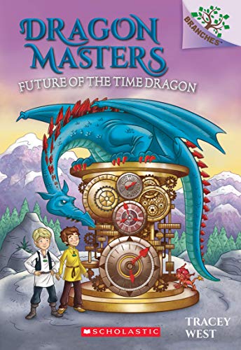 Branches Dragon Masters #15: Future Of The Time... 9390189136 Book Cover