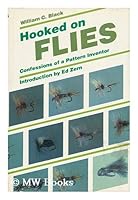 Hooked on Flies: Confessions of a Patterned Inventor 0876913125 Book Cover