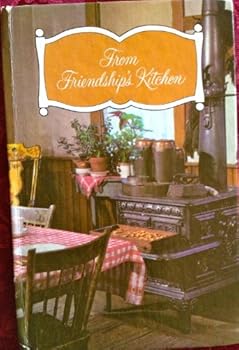 Hardcover From Friendship's Kitchen Book