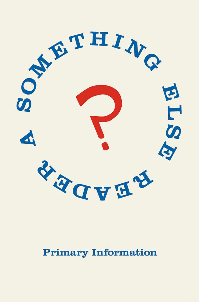 A Something Else Reader livre Fluxus poésie concrète anthologie art conceptuel