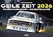 Produktbild Geile Zeit Kalender 2026: Kalender Tourenwagensport - Die besten Jahre. 1970er und 1980er Rennsport Wandkalender