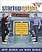 Startup Nation: America's Leading Entrepreneurial Experts Reveal the Secrets to Building a Blockbuster Business