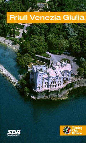 Friuli Venezia Giulia. la crisi dei cinquant'anni