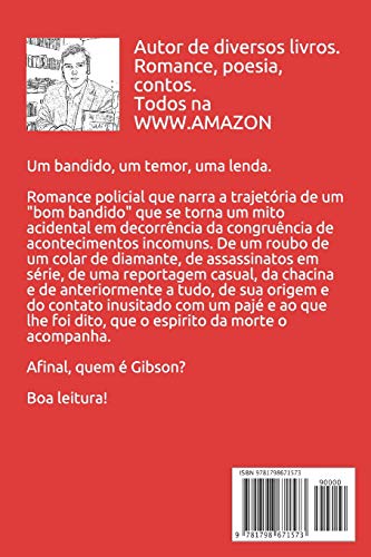Gibson, Perdido Na Selva