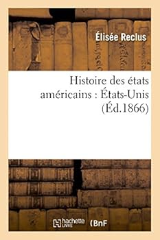 Paperback Histoire Des États Américains: États-Unis [French] Book