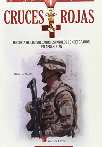 Cruces Rojas: Historia de los soldados españoles condecorados en Afganistán