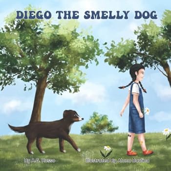 Paperback DIEGO THE SMELLY DOG Book