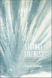 Strange Likeness: Description and the Modernist Novel (Thinking Literature)