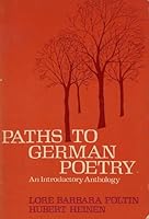 Paths to German Poetry an Introductory Anthology 3926774398 Book Cover