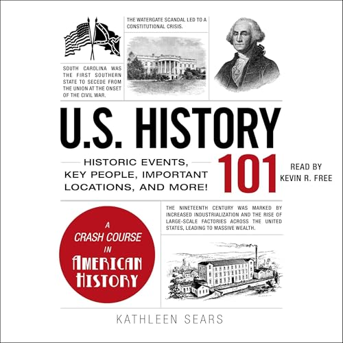 U.S. History 101 by Kathleen Sears episode artwork