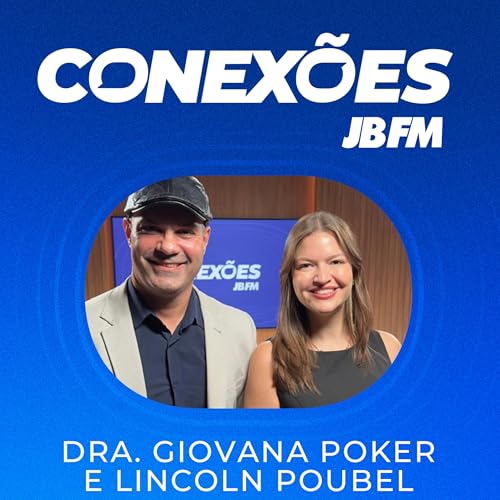 Giovana Poker e Lincoln Poubel | Conex&otilde;es JBFM