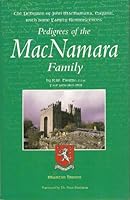 The Pedigree of John MacNamara, Esquire, with Some Family Reminiscences 0951955136 Book Cover