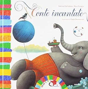 Conte incantate. Con Contenuto digitale per download