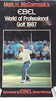 The World of Professional Golf 1987 0688070272 Book Cover