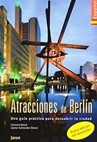 Highligts in Berlin. Atracciones de Berlin. Spanische Ausgabe. 3897735148 Book Cover