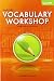 Vocabulary Workshop Enriched Edition Level H