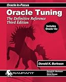 Oracle Tuning: The Definitive Reference