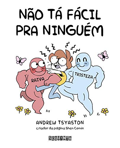 Não tá fácil pra ninguém
