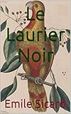 villeroy boch jardin d'alsace auberge  Le Laurier Noir (French Edition)