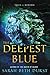 Produktbild The Deepest Blue: Tales of Renthia