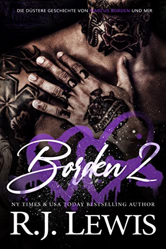 Borden 2 (Die düstere Geschichte von Marcus Borden und mir) (German Edition)