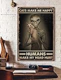 Inga Affiche humoristique « Cats Make Me Happy Humans Make My Head Hurt » en métal 20,3 x 30,5 cm