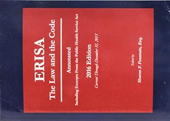 Paperback ERISA: The Law and the Code, Annotated, 2016 Edition Book