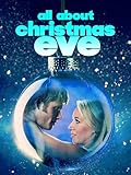 All About Christmas Eve