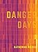 Danger Days