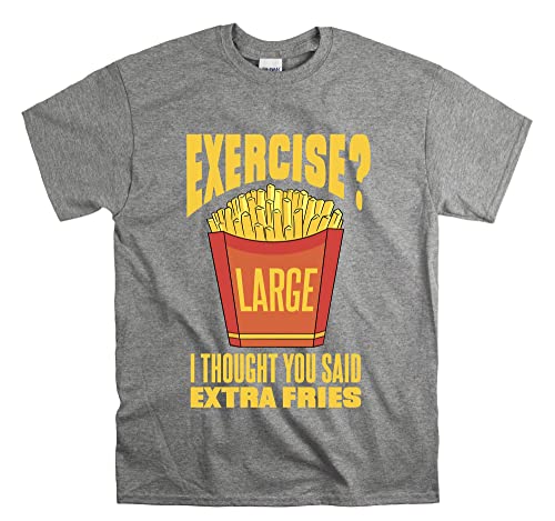 T-shirt Exercise I Tought You Said Extra Fries gris coton taille XL vêtement unisexe