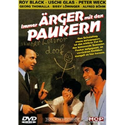 BLACK, Roy & Uschi Glas Immer &Auml;rger mit den Paukern