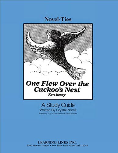 One Flew over the Cuckoo's Nest: Novel-Ties Study Guide (Novel-Ties Ser)