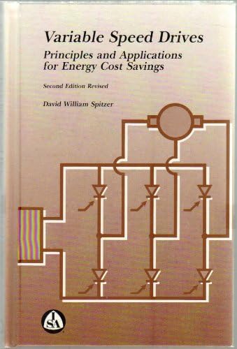 Variable Speed Drives: Principles and Applications for Energy Cost Savings
