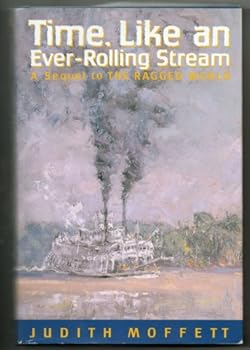 Time, Like an Ever-Rolling Stream